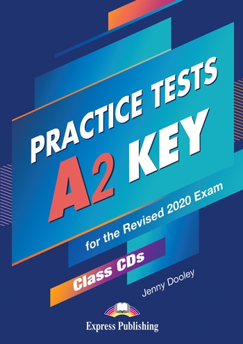 A2 Key Practice Tests. Class Audio CDs