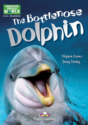 The Bottlenose Dolphin. Reader + DigiBook (kod)
