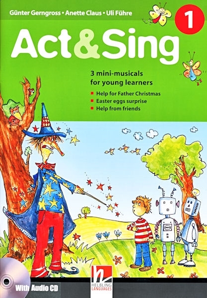 Act & Sing 1 (książka + Audio CD)
