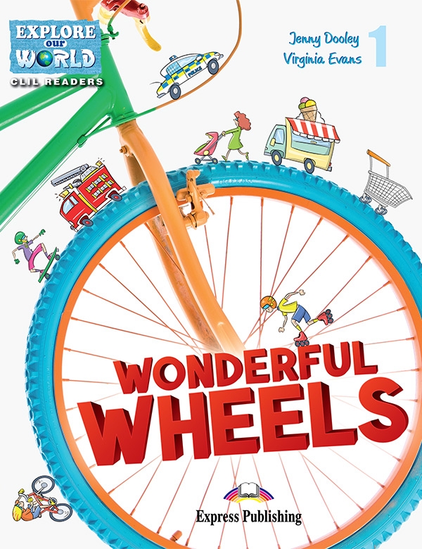 Wonderful Wheels. Reader + DigiBook (kod)