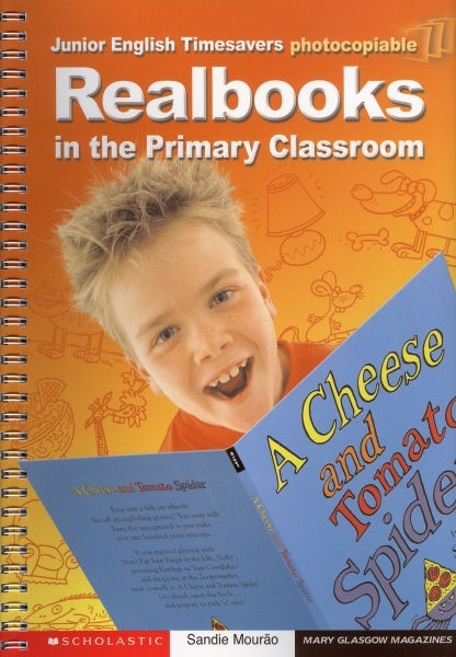 Junior English Timesavers: Realbooks in the Primary Classroom